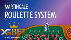 XGBET Casino Ang martingale system ay ang pinakasikat na diskarte sa roulette para sa mga manlalarong Pilipino.