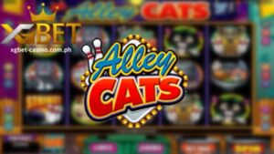 Ang laro ng online slot ng 《Alley Cats》 mula sa XGBET ay puno ng mga bonus round at dagdag na laro na may malaking payout.